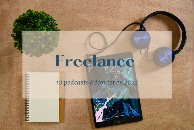 5 podcasts pour les freelances en 2022