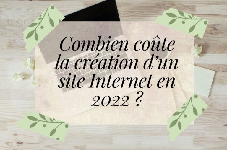 Combien coûte un site internet en 2022? 