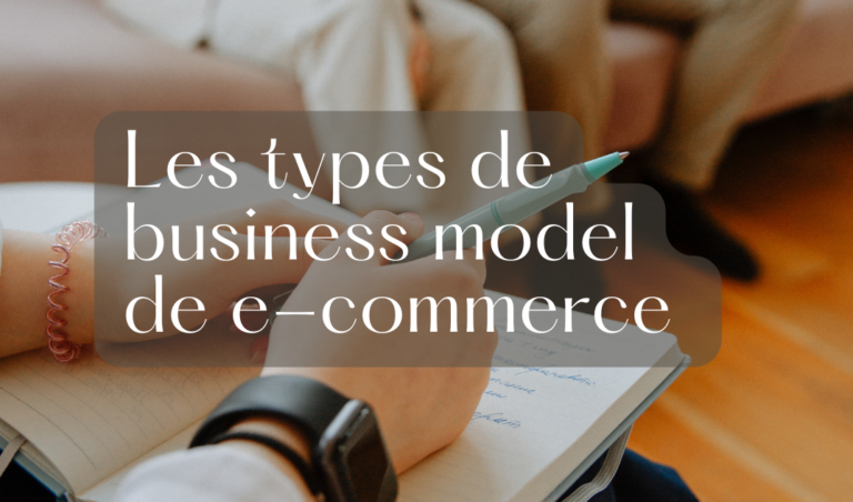Les types de business model de e-commerce