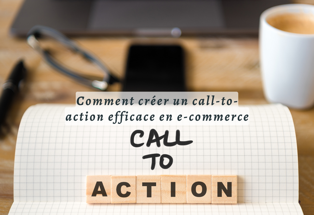créer call-to-action e-commerce