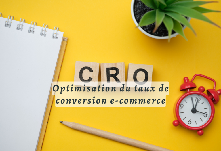 Optimisation du taux de conversion e-commerce : 10 conseils pour optimiser votre CRO