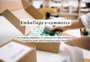 Emballage e-commerce